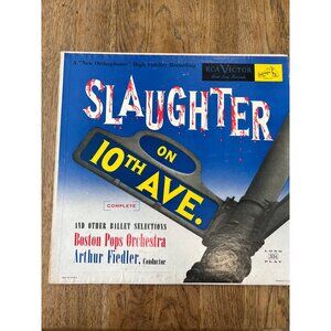 Slaughter On 10th Avenue Boston Pops Orchestra Vinyl LP By RCA Victor LM 1726